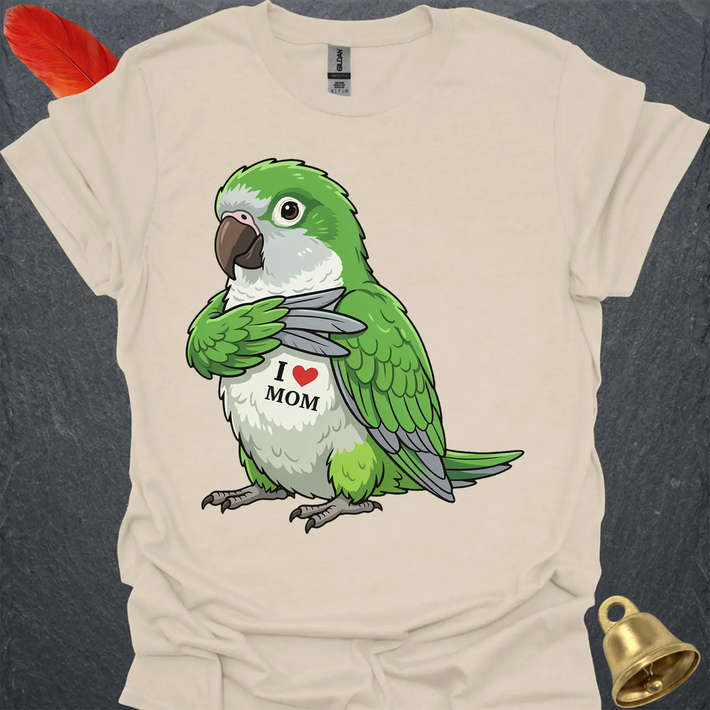 Green Quaker Parrot I Love Mom T-Shirt