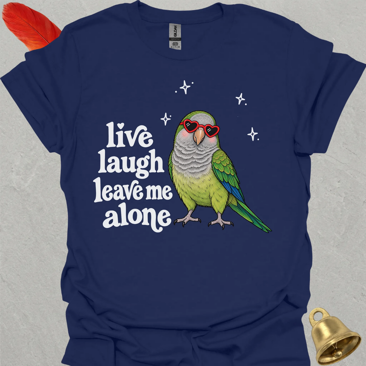 Green Quaker Parrot Live Laugh T-Shirt