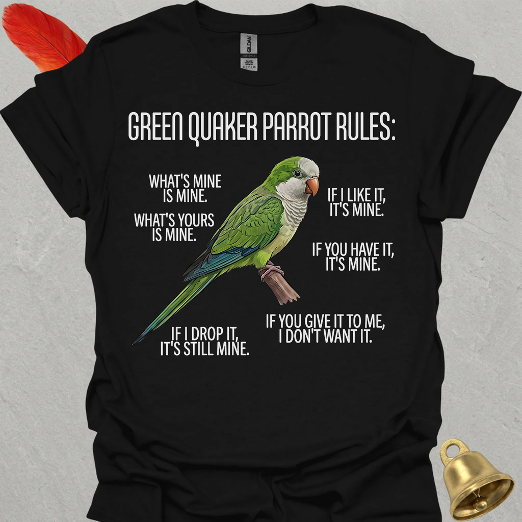 Green Quaker Parrot Rules T-Shirt