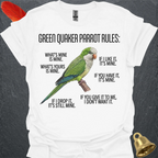 Green Quaker Parrot Rules T-Shirt