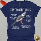 Grey Cockatiel Rules T-Shirt