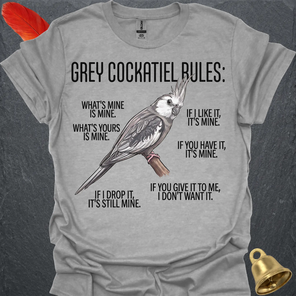 Grey Cockatiel Rules T-Shirt