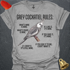 Grey Cockatiel Rules T-Shirt