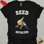 Grey Cockatiel Seed Detected T-Shirt