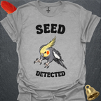 Grey Cockatiel Seed Detected T-Shirt