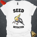 Grey Cockatiel Seed Detected T-Shirt
