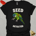 Hahns Macaw Seed Detected T-Shirt