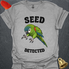 Hahns Macaw Seed Detected T-Shirt