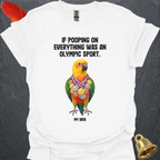 Jenday Conure Olympic Pooper T-Shirt