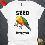 Jenday Conure Seed Detected T-Shirt