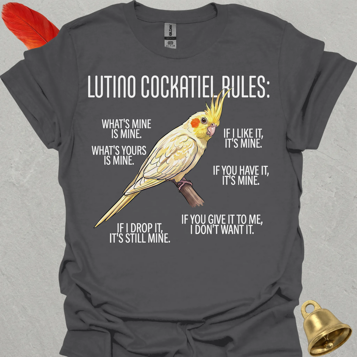 Lutino Cockatiel Rules T-Shirt