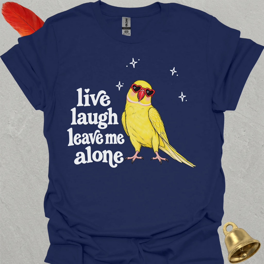 Lutino Indian Ringneck Live Laugh T-Shirt
