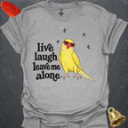 Lutino Indian Ringneck Live Laugh T-Shirt