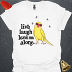 Lutino Indian Ringneck Live Laugh T-Shirt