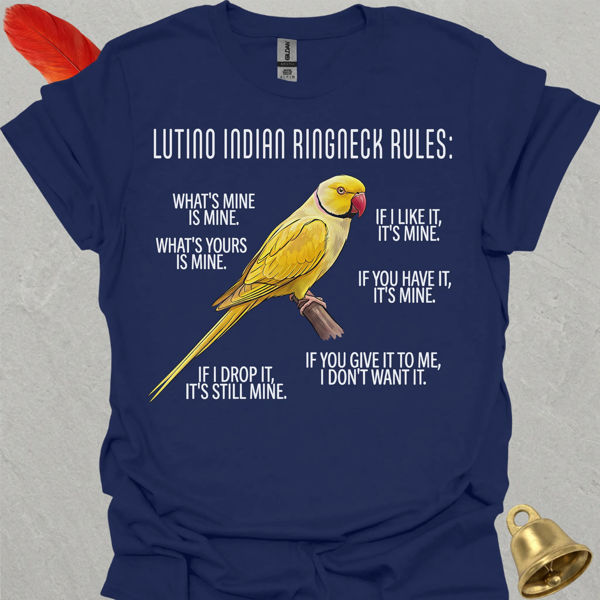 Lutino Indian Ringneck Rules T-Shirt