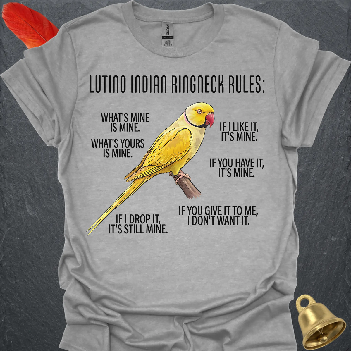 Lutino Indian Ringneck Rules T-Shirt