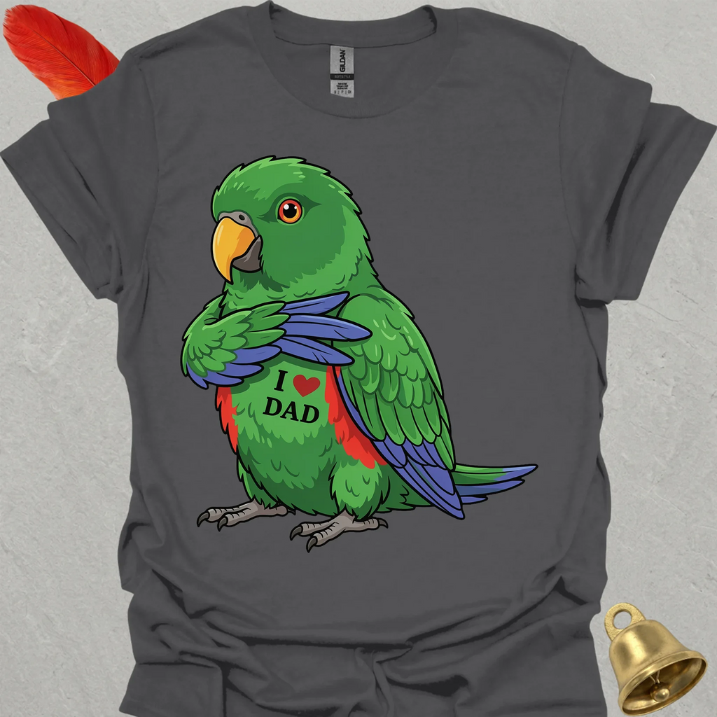 Male Eclectus Parrot I Love Dad T-Shirt