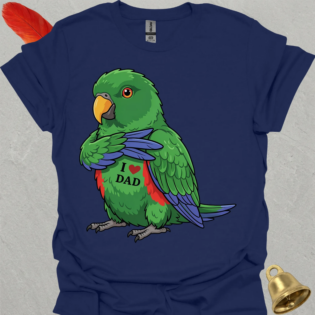 Male Eclectus Parrot I Love Dad T-Shirt