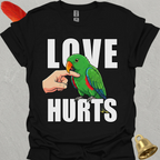 Male Eclectus Parrot Love Hurts T-Shirt