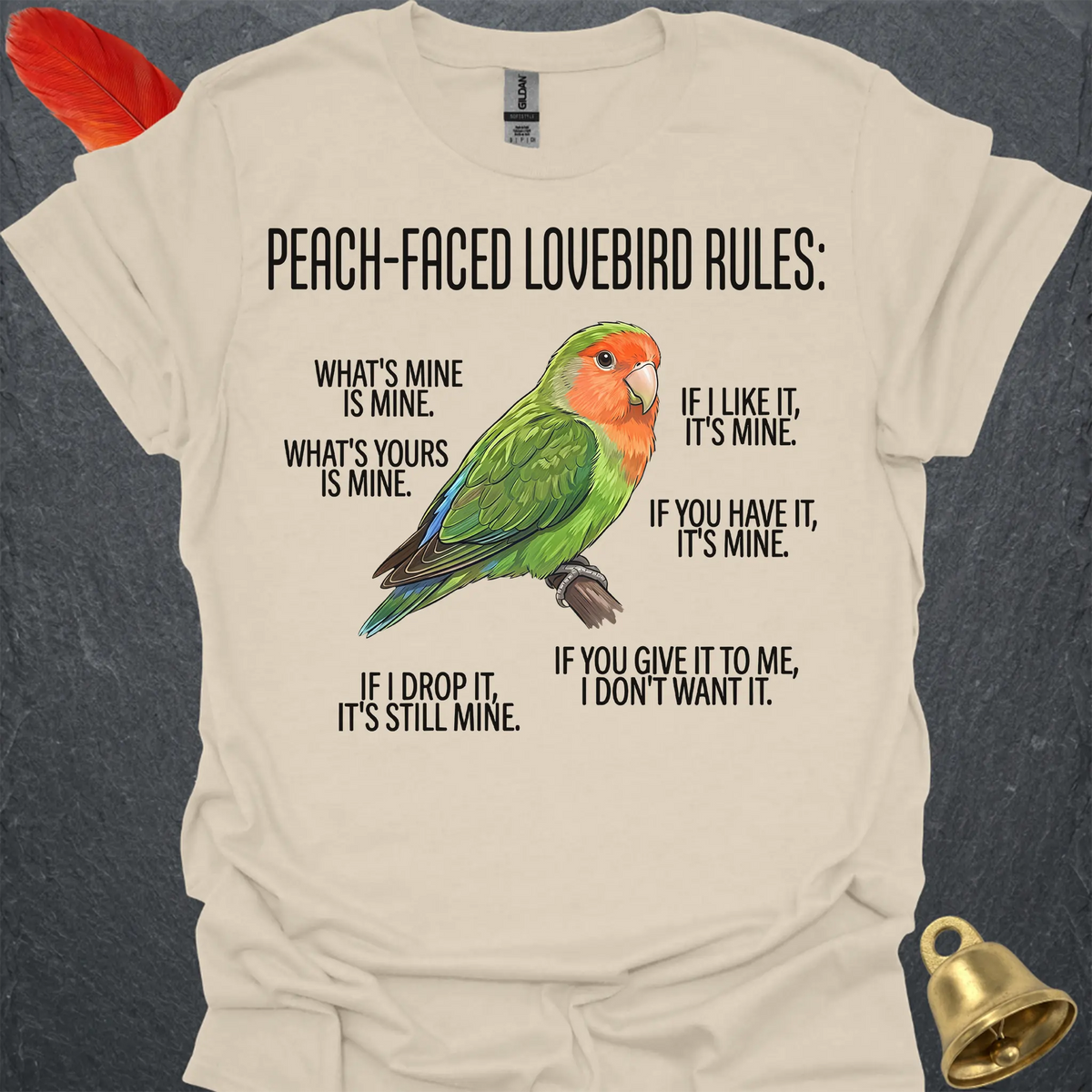 Peach-Faced Lovebird Rules T-Shirt