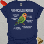 Peach-Faced Lovebird Rules T-Shirt