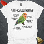 Peach-Faced Lovebird Rules T-Shirt