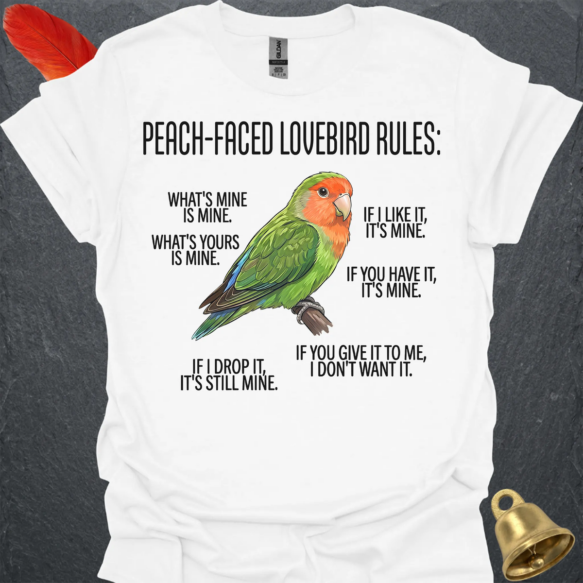 Peach-Faced Lovebird Rules T-Shirt