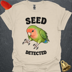 Peach-Faced Lovebird Seed Detected T-Shirt