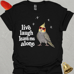 Pearl Cockatiel Live Laugh T-Shirt