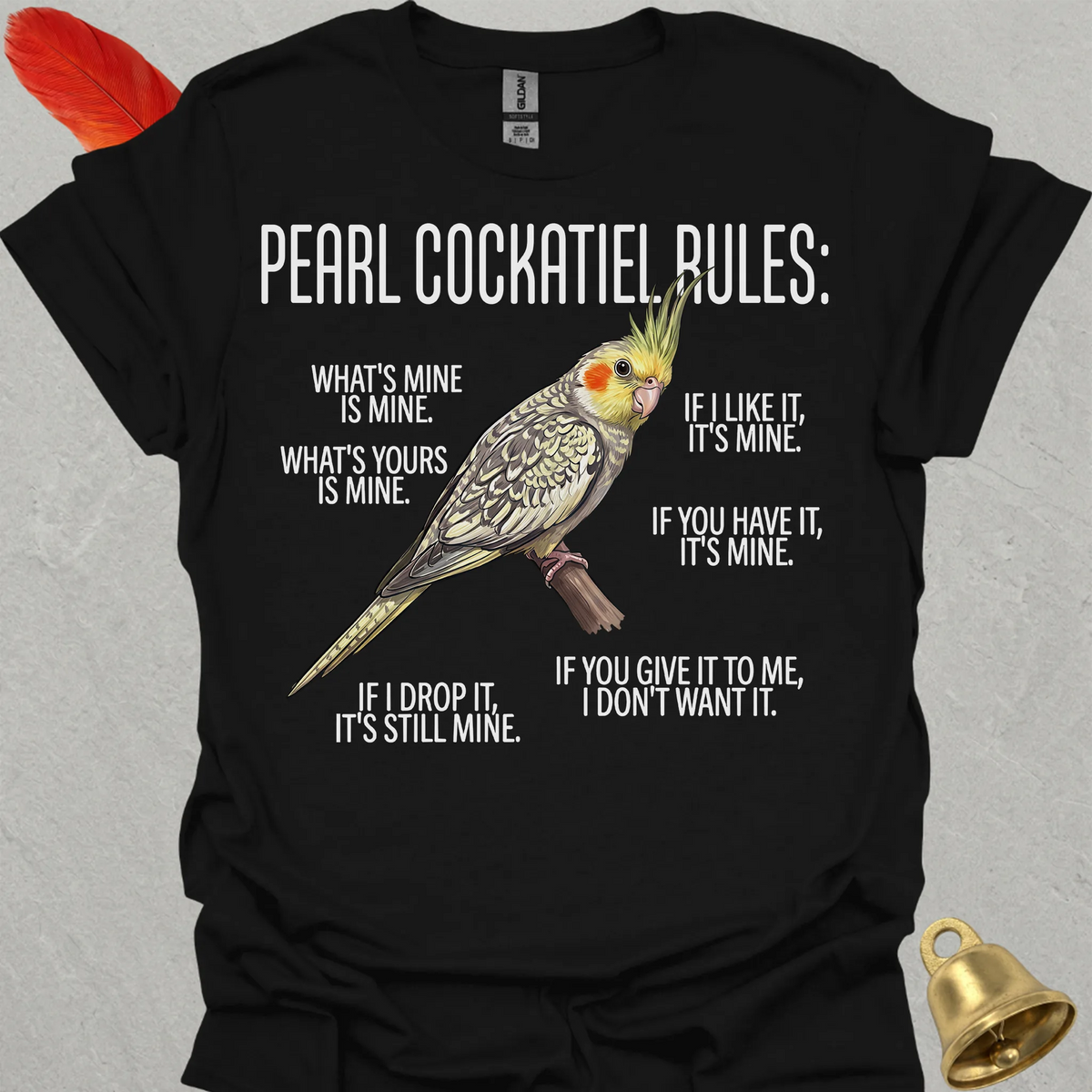 Pearl Cockatiel Rules T-Shirt