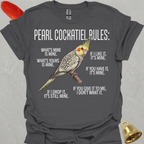 Pearl Cockatiel Rules T-Shirt