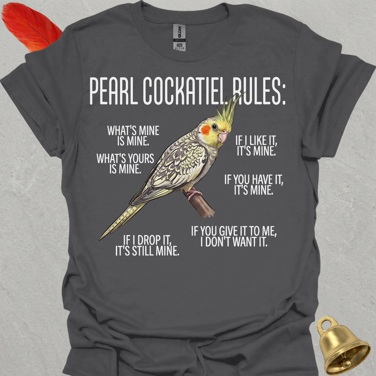 Pearl Cockatiel Rules T-Shirt