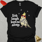 Pied Cockatiel Live Laugh T-Shirt