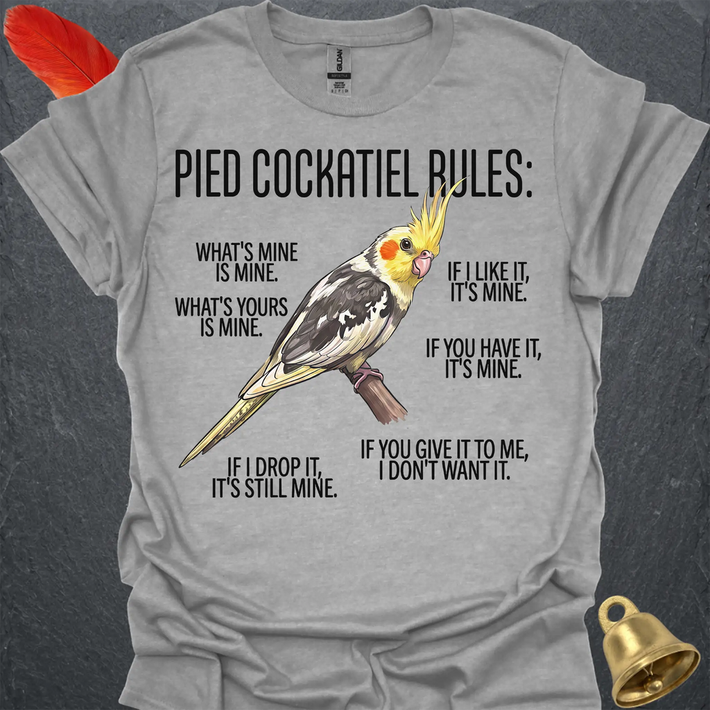 Pied Cockatiel Rules T-Shirt