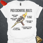 Pied Cockatiel Rules T-Shirt