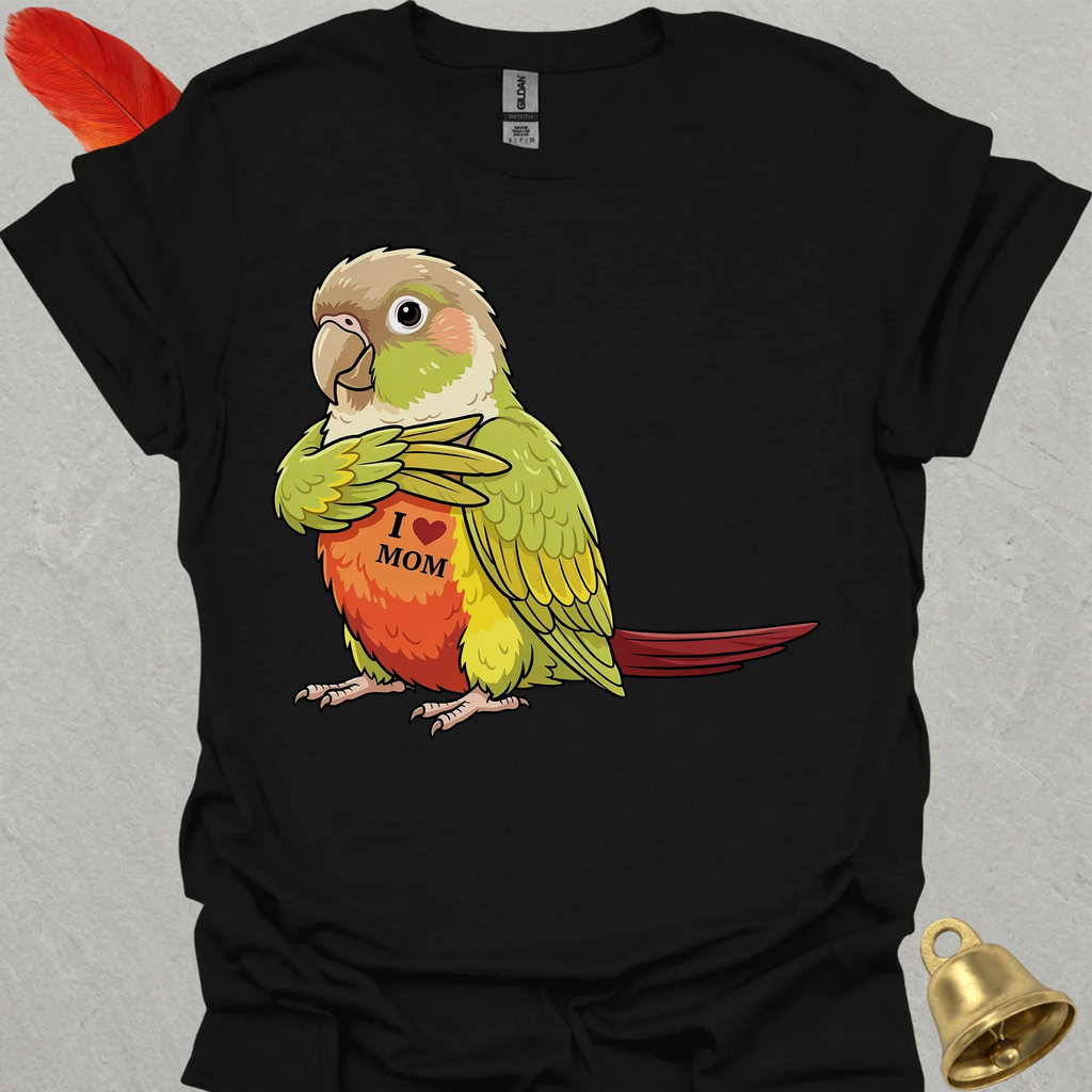 Pineapple Green Cheek Conure I Love Mom T-Shirt
