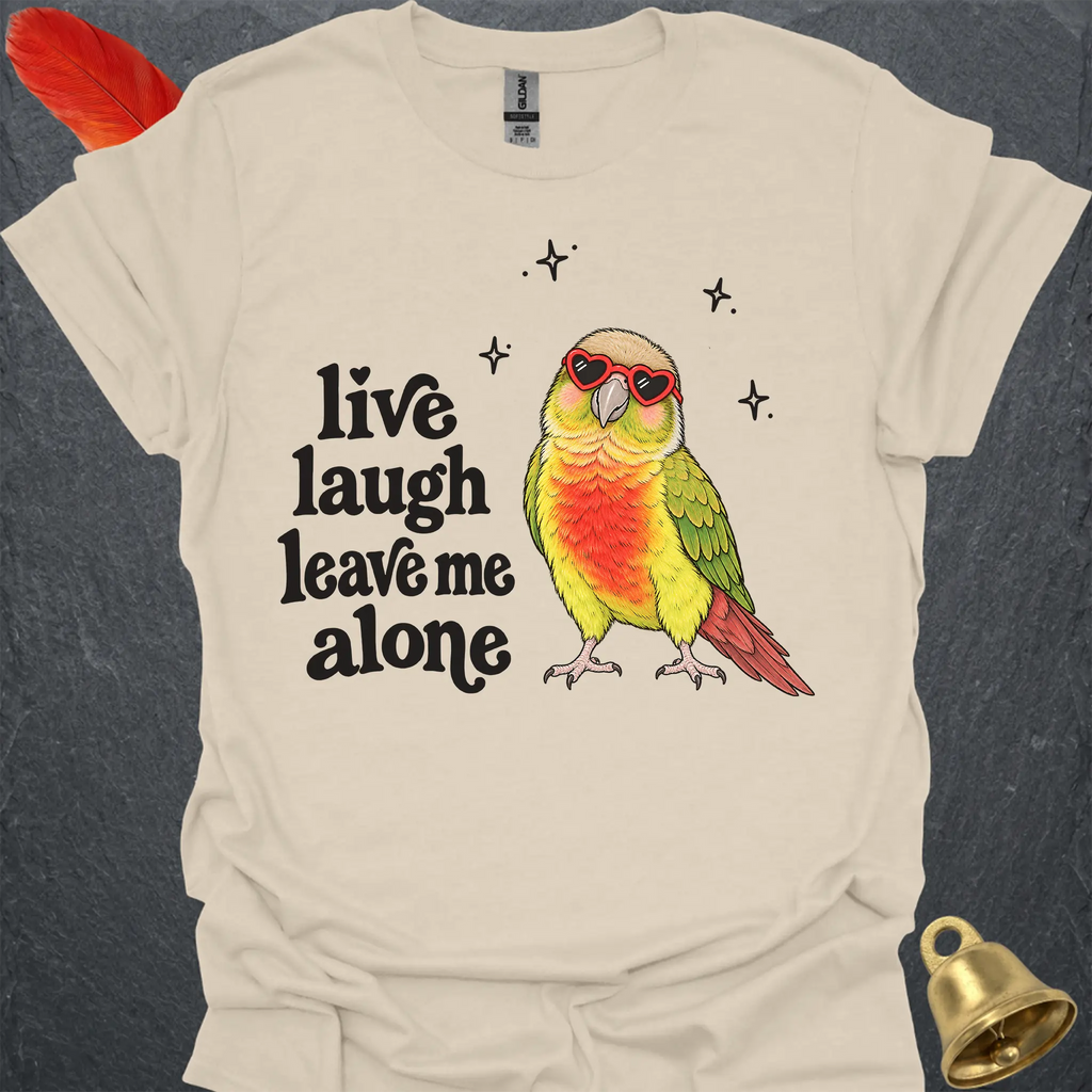 Pineapple Green Cheek Conure Live Laugh T-Shirt