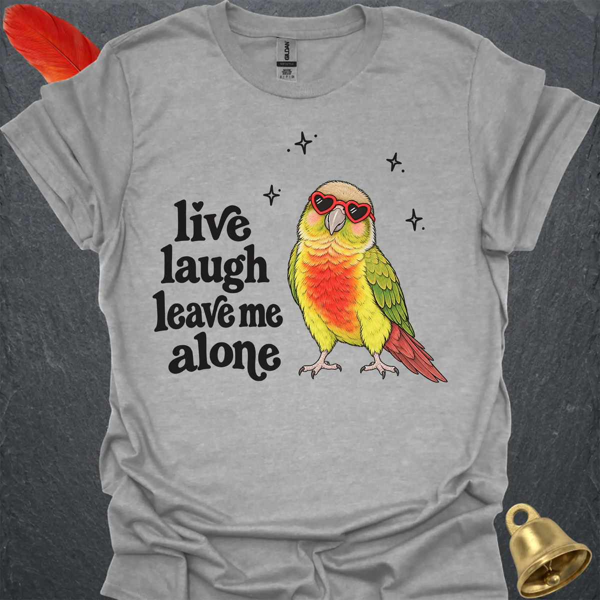 Pineapple Green Cheek Conure Live Laugh T-Shirt
