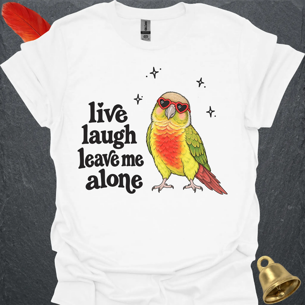 Pineapple Green Cheek Conure Live Laugh T-Shirt
