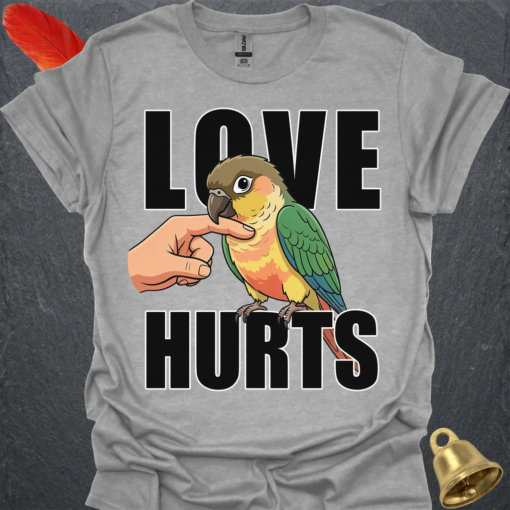 Pineapple Green Cheek Conure Love Hurts T-Shirt