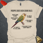 Pineapple Green Cheek Conure Rules T-Shirt