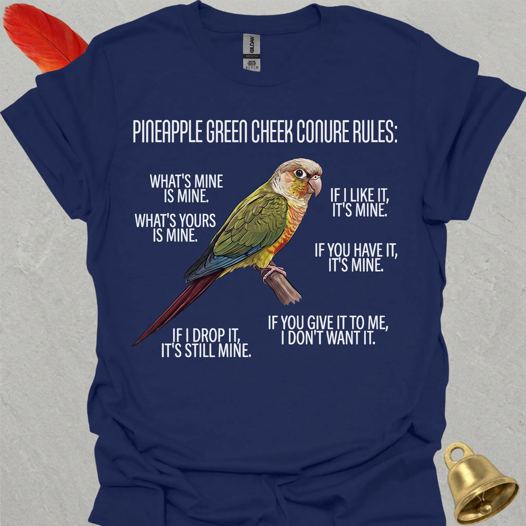 Pineapple Green Cheek Conure Rules T-Shirt