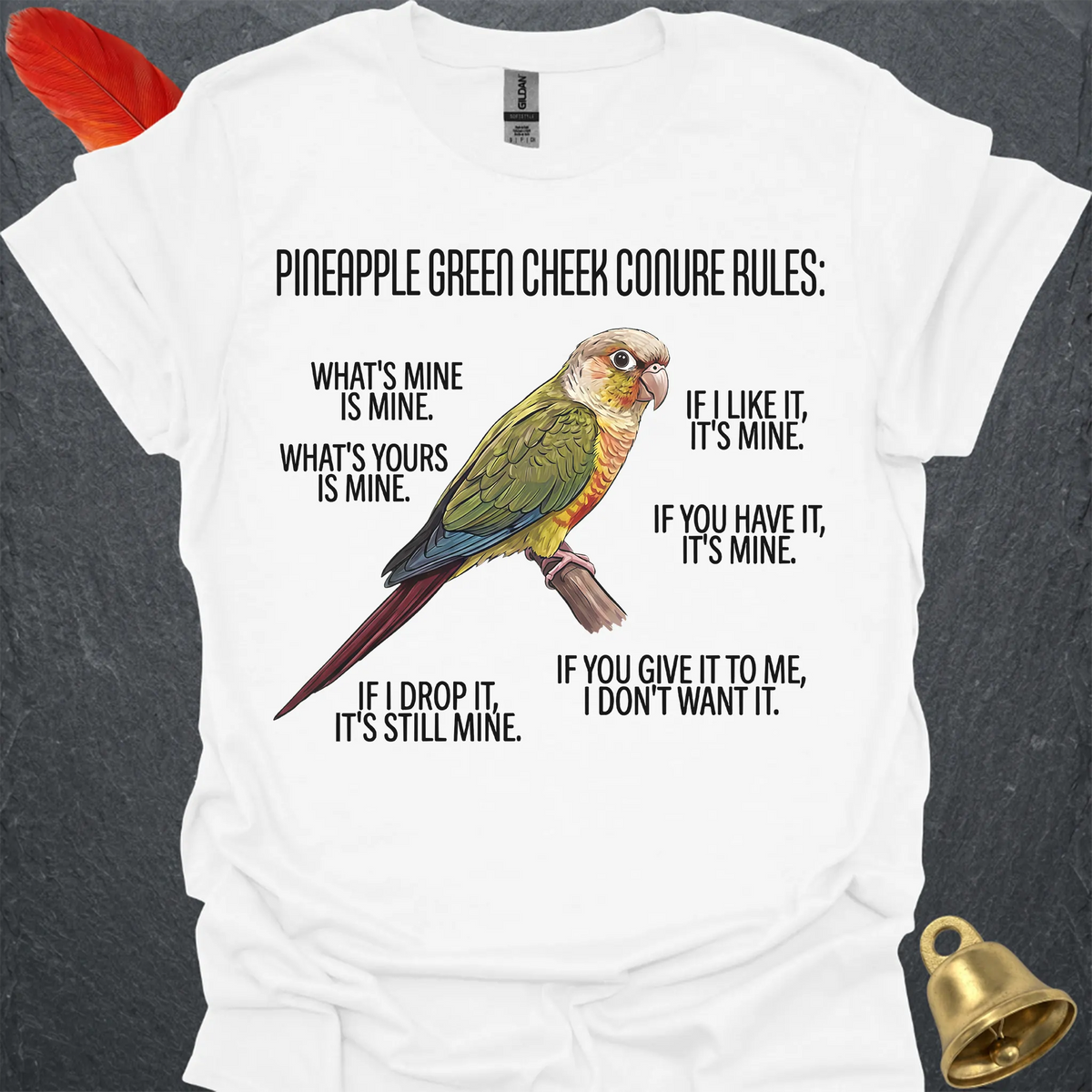 Pineapple Green Cheek Conure Rules T-Shirt