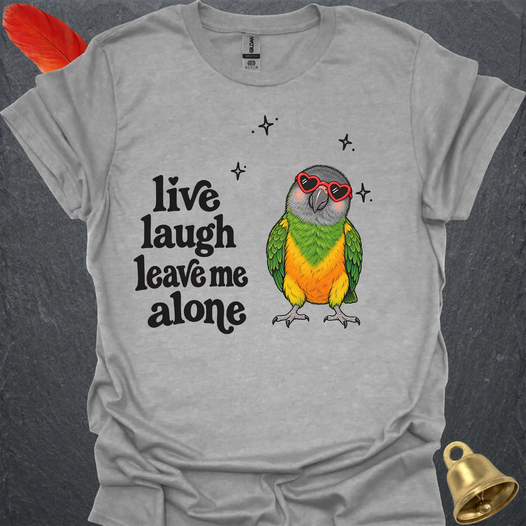 Senegal Parrot Live Laugh T-Shirt