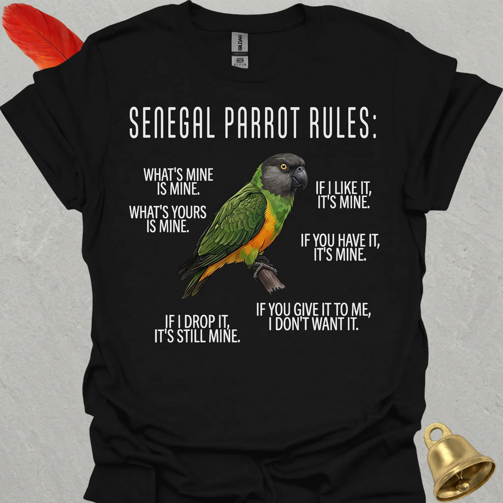 Senegal Parrot Rules T-Shirt