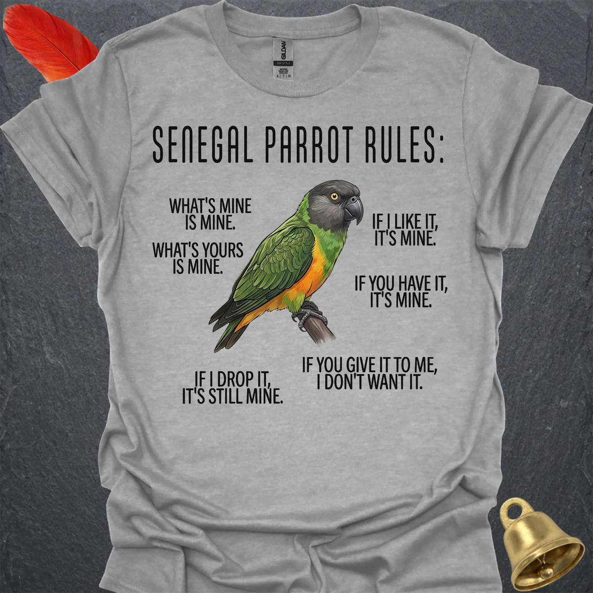 Senegal Parrot Rules T-Shirt