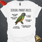 Senegal Parrot Rules T-Shirt