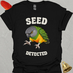Senegal Parrot Seed Detected T-Shirt