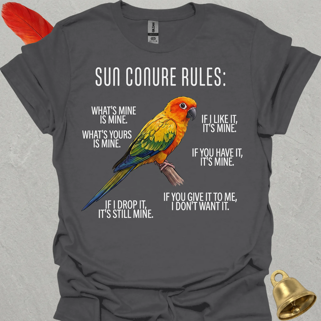 Sun Conure Rules T-Shirt