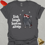 Timneh African Grey Live Laugh T-Shirt